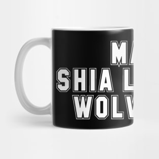 MAKE SHIA LABEOUF WOLVERINE - MCU Wolverine Mug